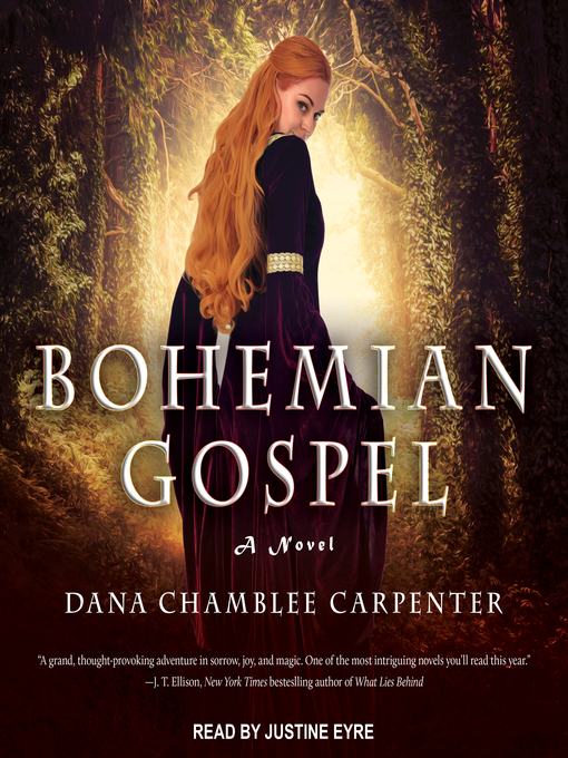 Title details for Bohemian Gospel by Dana Chamblee Carpenter - Available